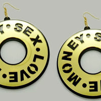 SEX MONEY LOVE Earrings